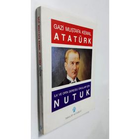 NUTUK (ILK VE ORTA DERECELI OKULLAR İÇİN) - MUSTAFA KEMAL ATATÜRK