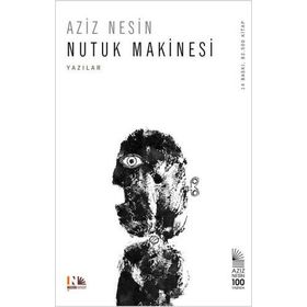 NUTUK MAKINESI - AZIZ NESIN