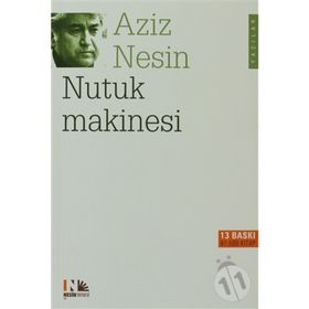 NUTUK MAKINESI - AZIZ NESIN