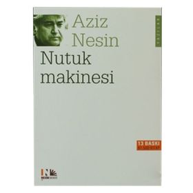 NUTUK MAKINESI - AZIZ NESIN