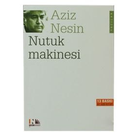NUTUK MAKINESI - AZIZ NESIN