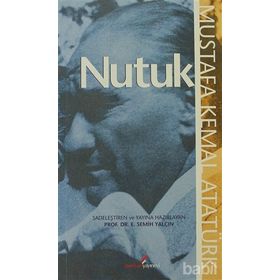 NUTUK - MUSTAFA KEMAL ATATÜRK (ISBN:9789752672802)