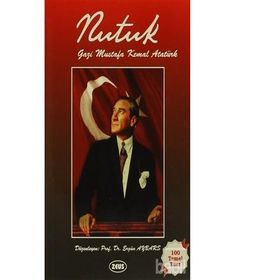 NUTUK - MUSTAFA KEMAL ATATÜRK