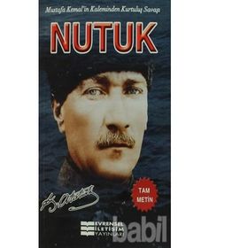 NUTUK - MUSTAFA KEMAL ATATÜRK