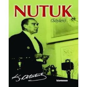 Nutuk Söylev Küçük Boy - Mustafa Kemal Atatürk