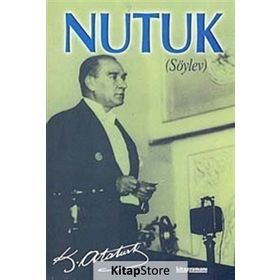 Nutuk Söylev Küçük Boy - Mustafa Kemal Atatürk