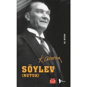 Nutuk Söylev Küçük Boy - Mustafa Kemal Atatürk