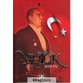 NUTUK SÖYLEV - MUSTAFA KEMAL ATATÜRK (ISBN:3000140100089)