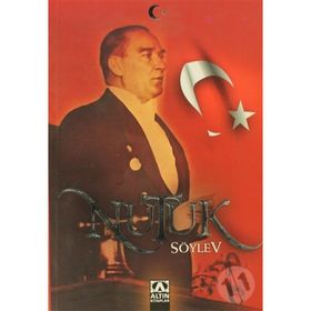 NUTUK SÖYLEV - MUSTAFA KEMAL ATATÜRK (ISBN:9789752105089)