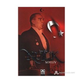 NUTUK SÖYLEV - MUSTAFA KEMAL ATATÜRK (ISBN:9789752105089)
