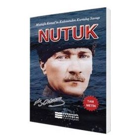 Nutuk - Tam Metin - Gazi Mustafa Kemal Atatürk