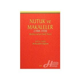 Nutuk ve Makaleler - Bediüzzaman Said Nursi