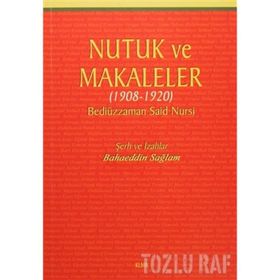 Nutuk ve Makaleler - Bediüzzaman Said Nursi