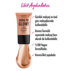 Nyx Professional Makeup Born To Glow Liquid Illuminator Gleam 18 ml Likit Aydınlatıcı