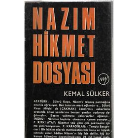 NÂZIM HIKMET DOSYASI - KEMAL SÜLKER
