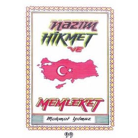 NÂZIM HIKMET VE MEMLEKET - GÖKSEL AYMAZ
