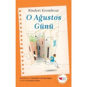 O Ağustos Günü - Rindert Kromhout