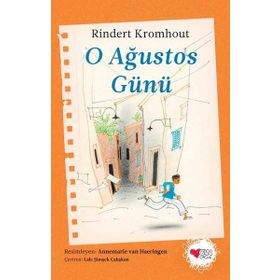 O Ağustos Günü - Rindert Kromhout