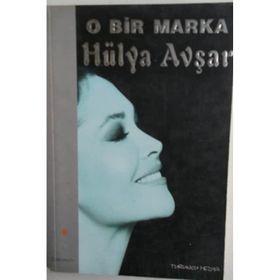O Bir Marka - Hülya Avşar