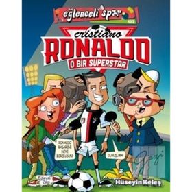 O Bir Süperstar: Cristiano Ronaldo - Hüseyin Keleş