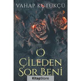 O Çileden Sor Beni - Vahap Kütükçü