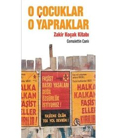 O Çocuklar O Yapraklar - Cemalettin Canlı