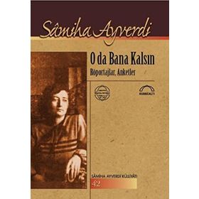 O DA BANA KALSIN - SAMIHA AYVERDI