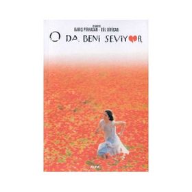 O DA BENI SEVIYOR - BARIŞ PIRHASAN
