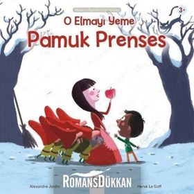 O Elmayı Yeme Pamuk Prenses - Kolektif
