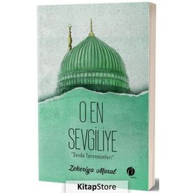 O En Sevgiliye - Zekeriya Maral