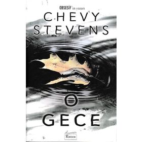 O Gece - Chevy Stevens