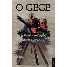 O Gece - İsmet Kaymak