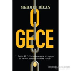 O Gece - Mehmet Bican