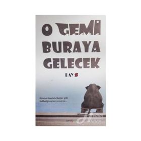 O Gemi Buraya Gelecek - Bay Z