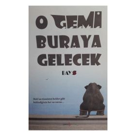 O Gemi Buraya Gelecek - Bay Z