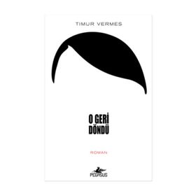 O Geri Döndü - Timur Vermes