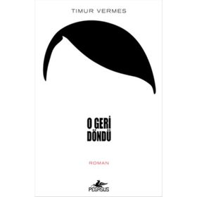 O Geri Döndü - Timur Vermes