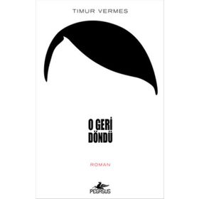 O Geri Döndü - Timur Vermes