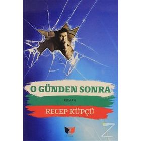 O Günden Sonra - Recep Küpçü
