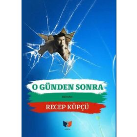 O Günden Sonra - Recep Küpçü