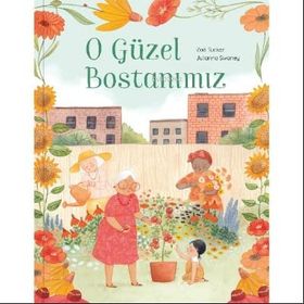 O Güzel Bostanımız Meav Yayınları
