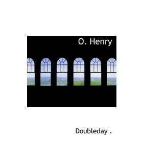 O. HENRY - GENEL