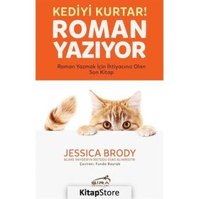 O Kediyi Kurtar Roman Yazıyor - Jessica Brody