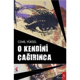 O Kendini Çağırınca - Cemil Yüksel