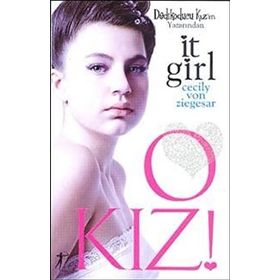 O KIZ! - CECILY VON ZIEGESER