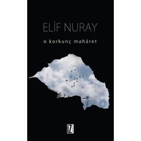 O Korkunç Maharet - Elif Nuray