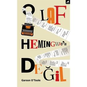 O Laf Hemingway'in Değil - Garson O'Toole