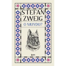 O Muydu? - Stefan Zweig