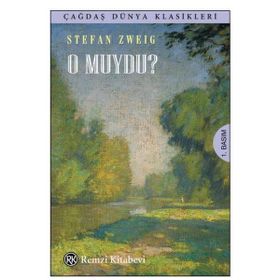 O Muydu? - Stefan Zweig