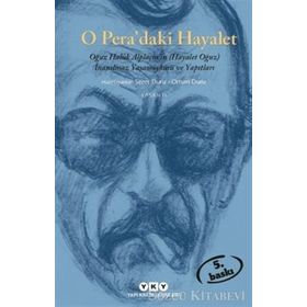 O PERA'DAKI HAYALET - SEZER DURU; ORHAN DURU